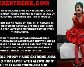 Red dress Proxy Paige extreme anal fisting & prolapse with AlexThorn