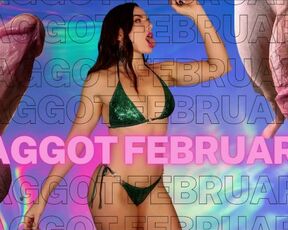 Faggot February